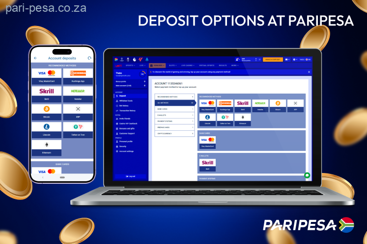 Paripesa offers South African users fast and convenient methods to deposit